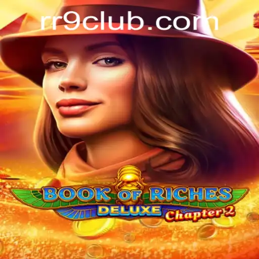 Book of Riches Deluxe Chapter 2: An Explorative Dive into the Latest Adventure Game