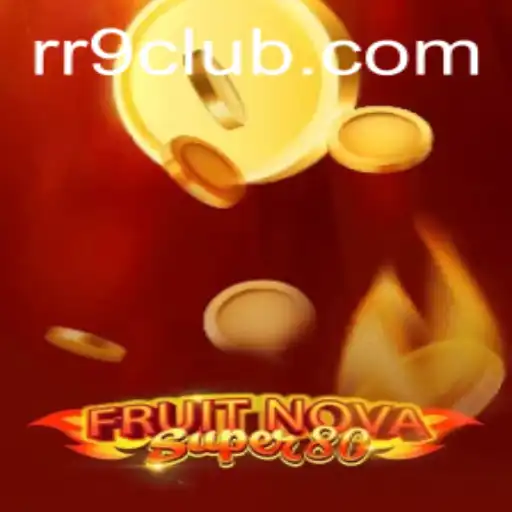 Dive into the Exciting World of FruitNovaSuper80 and Master the Rules
