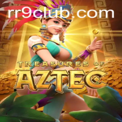 Explorando o Fascinante Mundo de Treasures of Aztec e sua Conexão com R9Club